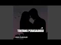 Download Lagu Tentang Perasaanku