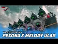 Download Lagu DJ COCOK BUAT KARNAVAL PESONA X MELODY ULAR Style Jaran dor