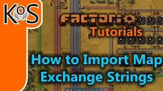 Factorio Tutorials How to Import Map Exchange Strings