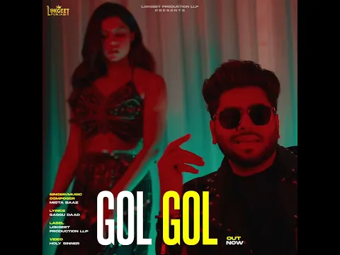 GOL GOL (Official Video) - Mista Baaz- Latest New Punjabi Songs 2026 -Punjabi Songs -Lokgeet Punjabi