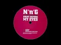 N'n'G - Right Before My Eyes - The Remix feat. MC Neat (UK Garage)