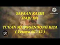 Download Lagu TUHAN MENGGENDONG KITA//YESAYA 66:12//SAPAAN KASIH HARI INI