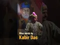Download Lagu Wise Words by Kabir Das – A Lesson for All! #KabirDas #UpanishadGanga #Akbar #ChinmayaMission