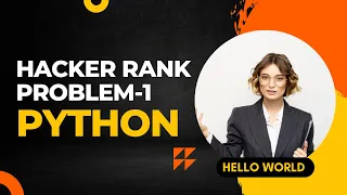HackerRank Problem No 1 Hello World Python Code Blasters