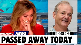 Family is in mourning Actor Bill Murray has passed away after a terrible accident