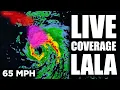 BREAKING Tropical Storm Lala Coverage With Live Cameras