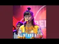 Download Lagu Lintang Ati