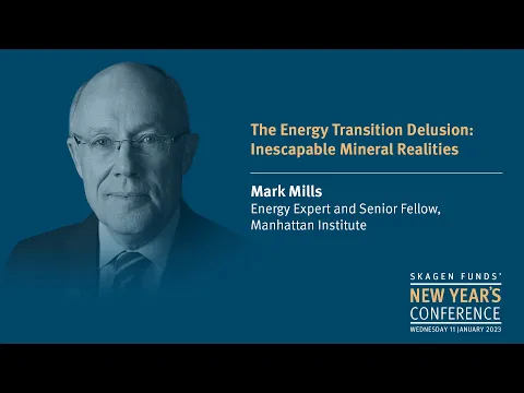 Download MP3 Mark Mills: The energy transition delusion: inescapable mineral realities