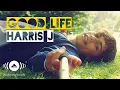 Download Lagu Harris J   Good Life  Official Music Video