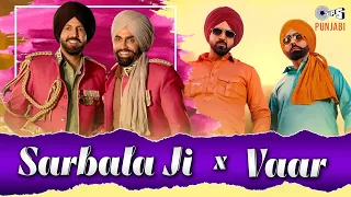 sarbala ji title track x vaar gippy grewal ammy virk sarbala ji movie song punjabi song
