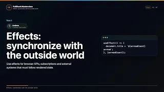 Effects synchronize with the outside world Explained FullStack Masterclass React Course
