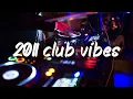 Download Lagu 2011 club vibes mix ~party playlist ~it's 2011, you are you are in club at party