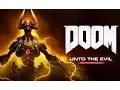 Video di DOOM – Unto the Evil Now Available