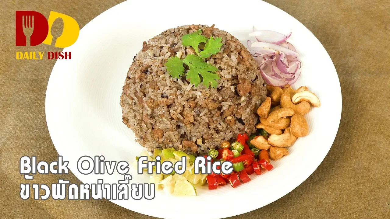 Black Olive Fried Rice   Thai Food   