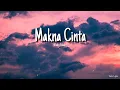 Rizky Febian - Makna Cinta (Lirik)