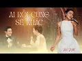 Download Lagu Ai Rồi Cũng Sẽ Khác - Hà Nhi | St: Phúc Tường | Lyrics + Live performance Video
