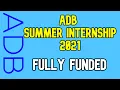 ADB Summer Internship Program 2021 Fully Funded