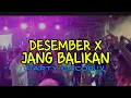 Download Lagu PARTY GACOR !!! DESEMBER X JANG BALIKAN - FAIZ MIX REMIX 2024