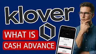 What Is Klover and How Does this Cash Advance App Work in the US