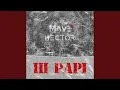 Download Lagu HI PAPI (MAVE REWORK)