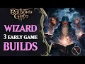 Baldur s Gate 3 Wizard Build Guide - Early Game Wizard Builds Necromancer Abjuration Fighter Evo