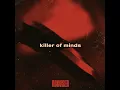 Killer of Minds - ACCVSED