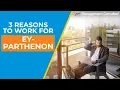 EY-Parthenon 3 Reasons to work for the Firm