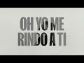 Benjamin William Hastings, Kim Richards - Entregado (Abandoned) (Letra Oficial)