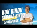 Download Lagu VIRAL FYP TIKTOK DJ MINANG DAMONOK NI BOS TERBARU  KOK RINDU SABANA RINDU DIANSUA MANJAGO JARAK