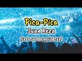 Download Lagu Pica Pica-Juan Reza (lyrics with indo sub \u0026 English sub) #viral #trending #tiktok #music 