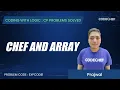 EXPCODE1 Chef and Array Coding with Logic CP Problems Solved Easy