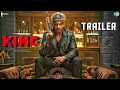 Lagu KING - Official Trailer | Shah Rukh Khan | Suhana Khan | Abhishek Bachchan | Fan Made Trailer 