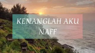 Download Kenanglah Aku-Naff (cover)Tival Salsabila MP3