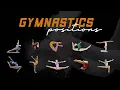 18 Gymnastics Positions in less than a minute and half
