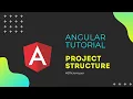Angular Tutorial - Project Structure