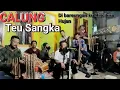 Download Lagu Teu Sangka Calung Cover Nandang Lawung \u0026 Sapara Kanca