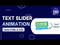 Create Stunning Text Slider Animation Using HTML CSS Tonsomar
