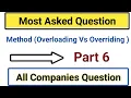 Difference between Method Overloading Method Overriding Most Asked Question Part 6