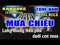 Lagu Karaoke Mưa Chiều Tone Nam ( C#m ) | Metal Rock | Karaoke Lê Lâm Music