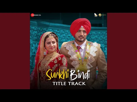 Download MP3 Surkhi Bindi Title Track