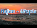 Download Lagu Hujan - Utopia || LIRIK