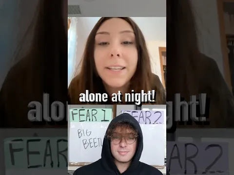 PICK A FEAR, I FACE IT IRL