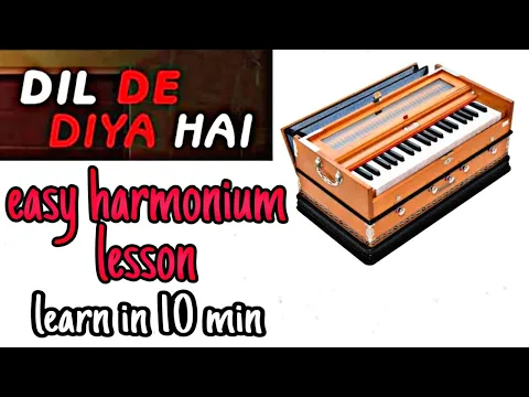 Download MP3 Dil de diya hai harmonium lesson|sandeep mehra