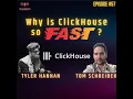Clickhouse Internals with Tom and Tyler