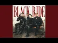 Download Lagu BLACK RIDE