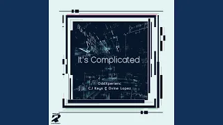 its complicated