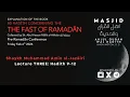 Lagu The Fast of Ramadan Conference: Hadith 9 to 12 Sh. Muhammad Amīn al-Jazāiri