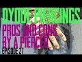 Dydoe Piercings Pros Cons by a Piercing EP 27