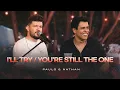 Lagu Paulo \u0026 Nathan - I'll Try / You’re Still The One