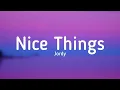 Jordy - NICE THINGS (lyrics) @Jordy